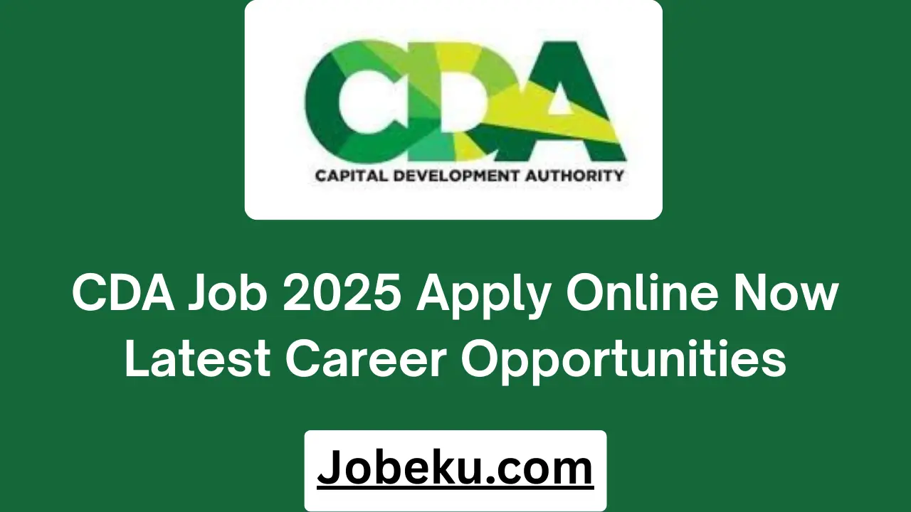 CDA Job 2025 Apply Online Now Latest Career Opportunities